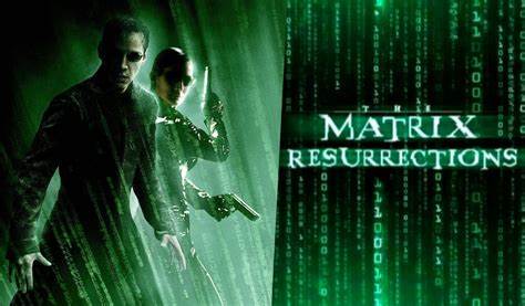 Matrix 4 Resurrections